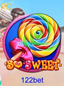 Descubra o Excitante Mundo de 'SoSweet' com 122bet